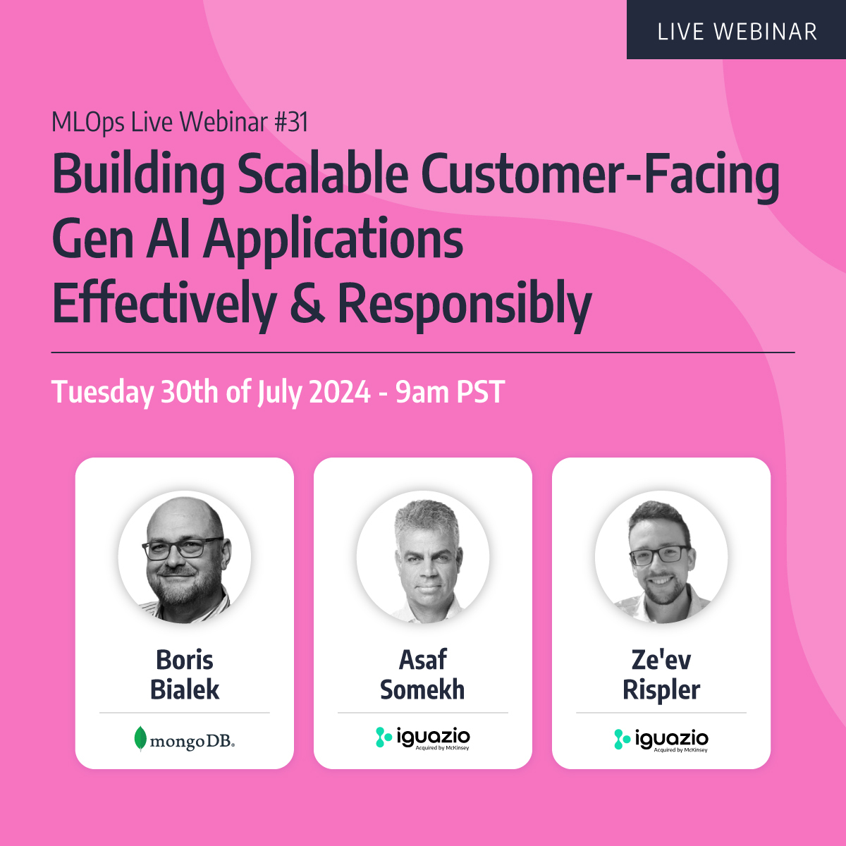 MLOps Live #31 - Building Scalable Customer-Facing Gen AI Applications Effectively & Responsibly